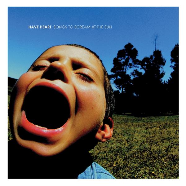 Have Heart - Songs To Scream At The Sun LP (Ltd Aqua Blue Baby Blue Center Stripe Vinyl)